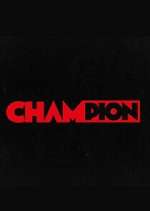 Watch Champion Megavideo
