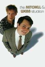 Watch The Mitchell and Webb Situation Megavideo