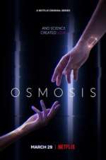 Watch Osmosis Megavideo