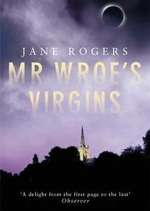 Watch Mr. Wroe's Virgins Megavideo