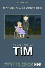 Watch The Life & Times of Tim Megavideo