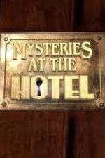 Watch Mysteries at the Hotel Megavideo