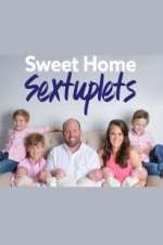 Watch Sweet Home Sextuplets Megavideo