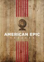 Watch American Epic Megavideo