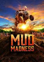 Watch Mud Madness Megavideo