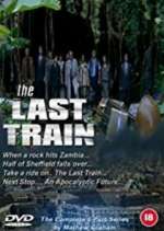 Watch The Last Train Megavideo