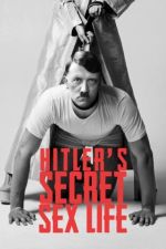 Watch Hitler's Secret Sex Life Megavideo
