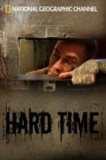 Watch National Geographic: Hard Time Megavideo