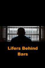 Watch Lifers Behind Bars Megavideo