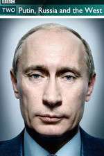 Watch Putin Russia and the West Megavideo
