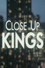 Watch Close Up Kings Megavideo