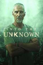 Watch Into the Unknown Megavideo