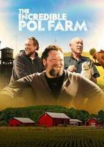 Watch The Incredible Pol Farm Megavideo