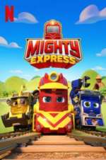 Watch Mighty Express Megavideo
