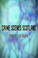 Watch Crime Scenes Scotland: Forensics Squad Megavideo