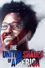 Watch United Shades of America Megavideo