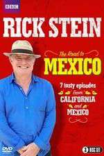 Watch Rick Stein's Road To Mexico Megavideo
