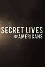 Watch Secret Lives of Americans Megavideo
