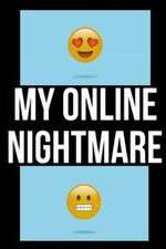 Watch My Online Nightmare Megavideo