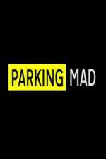 Watch Parking Mad Megavideo