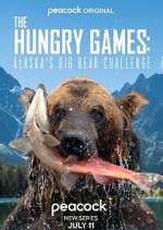 Watch The Hungry Games: Alaska's Big Bear Challenge Megavideo