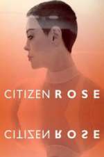 Watch Citizen Rose Megavideo