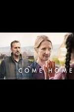 Watch Come Home Megavideo