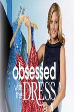 Watch Obsessed with the Dress Megavideo