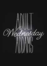 Watch Adult Wednesday Addams Megavideo