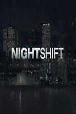 Watch The Night Shift (US) Megavideo