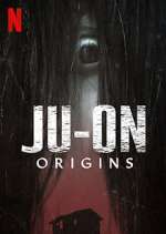 Watch JU-ON: Origins Megavideo
