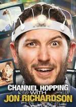 Watch Channel Hopping with Jon Richardson Megavideo