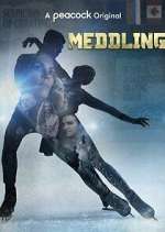 Watch Meddling Megavideo
