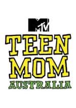 Watch Teen Mom Australia Megavideo