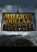 Watch Million Dollar Catch Megavideo