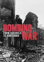 Watch Bombing War: From Guernica to Hiroshima Megavideo