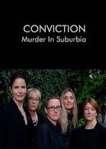 Watch Conviction: Murder in Suburbia Megavideo