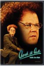 Watch Check It Out with Dr Steve Brule Megavideo