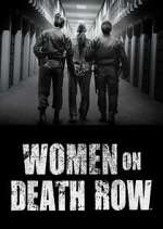 Watch Women on Death Row Megavideo