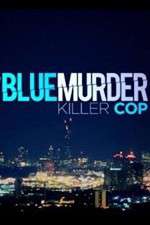 Watch Blue Murder: Killer Cop Megavideo