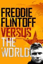 Watch Freddie Flintoff Versus the World Megavideo