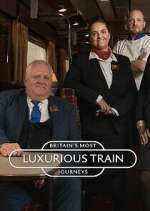 Watch Britain's Most Luxurious Train Journeys Megavideo