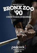 Watch Bronx Zoo '90: Crime, Chaos and Baseball Megavideo