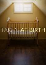 Watch Taken at Birth Megavideo