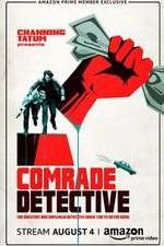 Watch Comrade Detective Megavideo