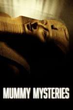 Watch Mummy Mysteries Megavideo