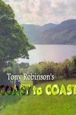 Watch Tony Robinson: Coast to Coast Megavideo