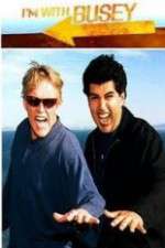 Watch I'm with Busey Megavideo