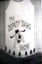 Watch The Deputy Dawg Show Megavideo