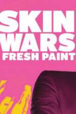 Watch Skin Wars: Fresh Paint Megavideo